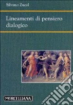 Lineamenti di pensiero dialogico libro