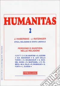 Humanitas (2004). Vol. 2: Perdono e giustizia nelle religioni. libro