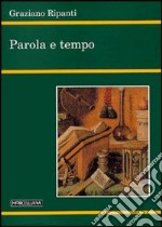 Parola e tempo libro