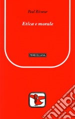 Etica e morale libro