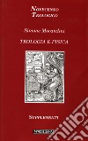Teologia e fisica libro di Morandini Simone
