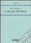 La filosofia della Bibbia libro di Quinzio Sergio