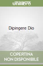 Dipingere Dio