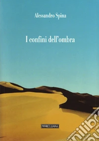 I confini dell'ombra libro