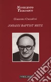 Johann Baptist Metz libro