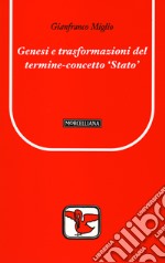 Genesi e trasformazioni del termine concetto Stato libro