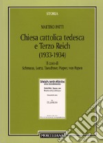 Chiesa cattolica tedesca e Terzo Reich (1933-1934) libro