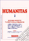 Humanitas (2008). Vol. 2: Giovanni Moretto filosofo della religione libro