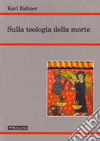 Sulla teologia della morte