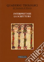 Interpretare la Scrittura libro