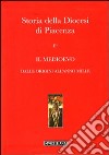 Storia della diocesi di Piacenza. Vol. 2/1: Il Medioevo. Dalle origini all'anno mille libro di Racine P. (cur.)