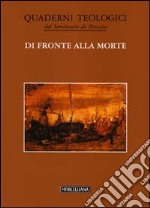 Di fronte alla morte libro