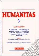 Humanitas (2009). Vol. 3: Lev Sestov libro