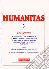 Humanitas (2009). Vol. 3: Lev Sestov libro di Paris A. (cur.)