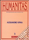 Humanitas (2010). Vol. 3: Alessandro Spina libro