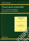 Nuovi studi aristotelici. Ediz. multilingue. Vol. 4/2: L'influenza di Aristotele. L'età moderna e contemporanea libro