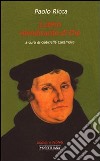 Lutero mendicante di dio libro
