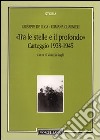 Tra le stelle e il profondo. Carteggio (1938-1942) libro