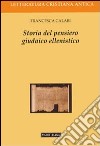Storia del pensiero giudaico ellenistico libro