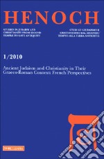 Henoch (2010). Ediz. multilingue. Vol. 1: Ancient Judaism and Christianity in Their Graeco-Roman Context: French Perspectives libro