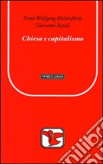 Chiesa e capitalismo libro