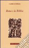 Roma e la Bibbia libro