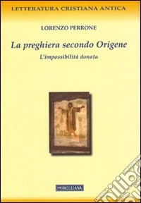 La preghiera secondo Origene