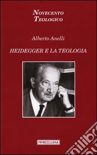 Heidegger e la teologia