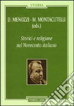 Humanitas (2011) vol. 3-4: Storici e religione nel Novecento italiano libro