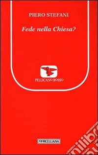 Fede nella Chiesa?