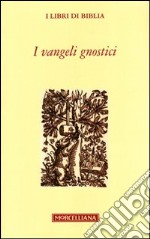 I Vangeli gnostici