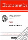 Hermeneutica. Annuario di filosofia e teologia (2011). Attualità del mito libro
