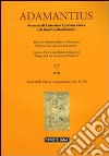 Adamantius. Notiziario del Gruppo italiano di ricerca su «Origene e la tradizione alessandrina». Vol. 17: Storie della Chiesa e monachesimi (secc. IV-VI) libro