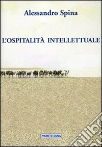 L'ospitalità intellettuale libro