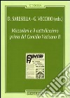 Mazzolari e il cattolicesimo prima del Concilio Vaticano II libro