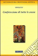 Confutazione di tutte le eresie libro