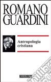 Antropologia cristiana libro