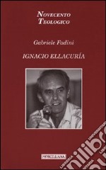 Ignacio Ellacurìa libro