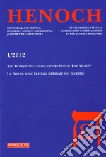 Henoch (2012). Vol. 1: Are Women the Aition for the Evil in the World? Le donne sono la causa del male del mondo? libro