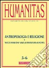 Humanitas (2012) vol. 5-6. Antropologia e religione libro