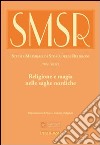 SMSR. Studi e materiali di storia delle religioni (2012). Vol. 78/2: Religione e magia nelle saghe nordiche libro