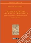 Caesarea Maritima e la scuola origeniana. Multiculturalità, forme di competizione culturale e identità cristiana libro