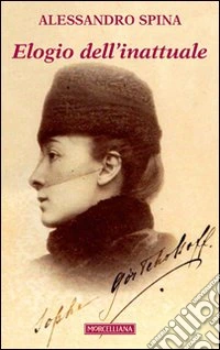 Elogio dell'inattuale libro