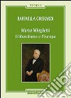 Marco Minghetti. Il liberalismo e l'Europa libro di Gherardi Raffaella