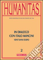 Humanitas (2014). Vol. 2: In dialogo con Italo Mancini. Vent'anni dopo libro