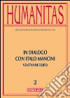 Humanitas (2014). Vol. 2: In dialogo con Italo Mancini. Vent'anni dopo libro di Grassi P. (cur.)