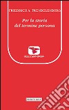 Per la storia del termine persona libro