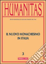 Humanitas (2014). Vol. 3: I monachesimi contemporanei libro