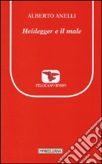 Heidegger e il male libro