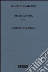 Opera omnia. Vol. 4/1: Scritti sull'etica libro